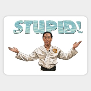 UHF: STUPID! Sticker